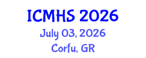 International Conference on Medical and Health Sciences (ICMHS) July 03, 2026 - Corfu, Greece International Conference on Medical and Health Sciences (ICMHS) July 03, 2026 - Corfu, Greece