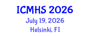 International Conference on Medical and Health Sciences (ICMHS) July 19, 2026 - Helsinki, Finland International Conference on Medical and Health Sciences (ICMHS) July 19, 2026 - Helsinki, Finland