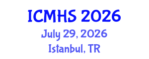 International Conference on Medical and Health Sciences (ICMHS) July 29, 2026 - Istanbul, Turkey