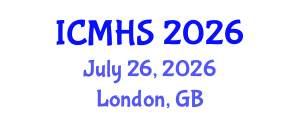 International Conference on Medical and Health Sciences (ICMHS) July 26, 2026 - London, United Kingdom International Conference on Medical and Health Sciences (ICMHS) July 26, 2026 - London, United Kingdom