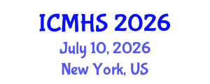 International Conference on Medical and Health Sciences (ICMHS) July 10, 2026 - New York, United States International Conference on Medical and Health Sciences (ICMHS) July 10, 2026 - New York, United States