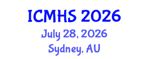 International Conference on Medical and Health Sciences (ICMHS) July 28, 2026 - Sydney, Australia International Conference on Medical and Health Sciences (ICMHS) July 28, 2026 - Sydney, Australia