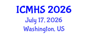 International Conference on Medical and Health Sciences (ICMHS) July 17, 2026 - Washington, United States International Conference on Medical and Health Sciences (ICMHS) July 17, 2026 - Washington, United States