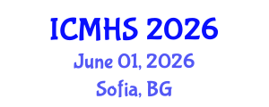 International Conference on Medical and Health Sciences (ICMHS) June 01, 2026 - Sofia, Bulgaria International Conference on Medical and Health Sciences (ICMHS) June 01, 2026 - Sofia, Bulgaria