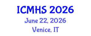 International Conference on Medical and Health Sciences (ICMHS) June 22, 2026 - Venice, Italy International Conference on Medical and Health Sciences (ICMHS) June 22, 2026 - Venice, Italy