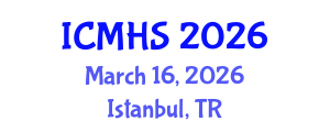 International Conference on Medical and Health Sciences (ICMHS) March 16, 2026 - Istanbul, Turkey International Conference on Medical and Health Sciences (ICMHS) March 16, 2026 - Istanbul, Turkey
