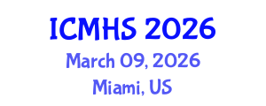International Conference on Medical and Health Sciences (ICMHS) March 09, 2026 - Miami, United States International Conference on Medical and Health Sciences (ICMHS) March 09, 2026 - Miami, United States