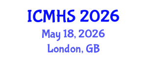International Conference on Medical and Health Sciences (ICMHS) May 18, 2026 - London, United Kingdom International Conference on Medical and Health Sciences (ICMHS) May 18, 2026 - London, United Kingdom