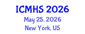 International Conference on Medical and Health Sciences (ICMHS) May 25, 2026 - New York, United States International Conference on Medical and Health Sciences (ICMHS) May 25, 2026 - New York, United States