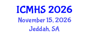 International Conference on Medical and Health Sciences (ICMHS) November 15, 2026 - Jeddah, Saudi Arabia International Conference on Medical and Health Sciences (ICMHS) November 15, 2026 - Jeddah, Saudi Arabia