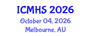 International Conference on Medical and Health Sciences (ICMHS) October 04, 2026 - Melbourne, Australia International Conference on Medical and Health Sciences (ICMHS) October 04, 2026 - Melbourne, Australia