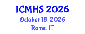 International Conference on Medical and Health Sciences (ICMHS) October 18, 2026 - Rome, Italy International Conference on Medical and Health Sciences (ICMHS) October 18, 2026 - Rome, Italy