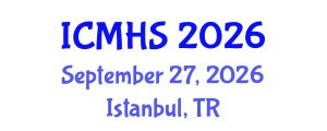 International Conference on Medical and Health Sciences (ICMHS) September 27, 2026 - Istanbul, Turkey International Conference on Medical and Health Sciences (ICMHS) September 27, 2026 - Istanbul, Turkey