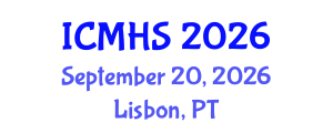 International Conference on Medical and Health Sciences (ICMHS) September 20, 2026 - Lisbon, Portugal International Conference on Medical and Health Sciences (ICMHS) September 20, 2026 - Lisbon, Portugal