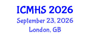 International Conference on Medical and Health Sciences (ICMHS) September 23, 2026 - London, United Kingdom International Conference on Medical and Health Sciences (ICMHS) September 23, 2026 - London, United Kingdom