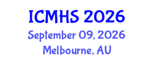 International Conference on Medical and Health Sciences (ICMHS) September 09, 2026 - Melbourne, Australia International Conference on Medical and Health Sciences (ICMHS) September 09, 2026 - Melbourne, Australia
