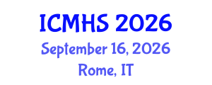 International Conference on Medical and Health Sciences (ICMHS) September 16, 2026 - Rome, Italy International Conference on Medical and Health Sciences (ICMHS) September 16, 2026 - Rome, Italy