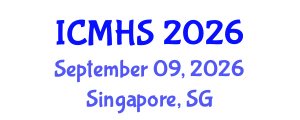 International Conference on Medical and Health Sciences (ICMHS) September 09, 2026 - Singapore, Singapore International Conference on Medical and Health Sciences (ICMHS) September 09, 2026 - Singapore, Singapore