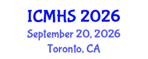 International Conference on Medical and Health Sciences (ICMHS) September 20, 2026 - Toronto, Canada International Conference on Medical and Health Sciences (ICMHS) September 20, 2026 - Toronto, Canada