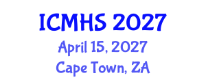 International Conference on Medical and Health Sciences (ICMHS) April 15, 2027 - Cape Town, South Africa International Conference on Medical and Health Sciences (ICMHS) April 15, 2027 - Cape Town, South Africa