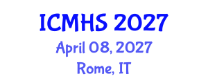 International Conference on Medical and Health Sciences (ICMHS) April 08, 2027 - Rome, Italy International Conference on Medical and Health Sciences (ICMHS) April 08, 2027 - Rome, Italy