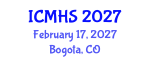 International Conference on Medical and Health Sciences (ICMHS) February 17, 2027 - Bogota, Colombia International Conference on Medical and Health Sciences (ICMHS) February 17, 2027 - Bogota, Colombia