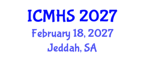 International Conference on Medical and Health Sciences (ICMHS) February 18, 2027 - Jeddah, Saudi Arabia International Conference on Medical and Health Sciences (ICMHS) February 18, 2027 - Jeddah, Saudi Arabia