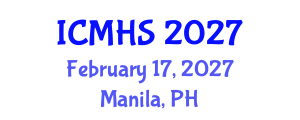 International Conference on Medical and Health Sciences (ICMHS) February 17, 2027 - Manila, Philippines International Conference on Medical and Health Sciences (ICMHS) February 17, 2027 - Manila, Philippines