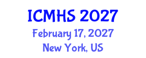International Conference on Medical and Health Sciences (ICMHS) February 17, 2027 - New York, United States