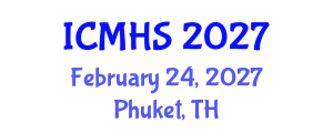 International Conference on Medical and Health Sciences (ICMHS) February 24, 2027 - Phuket, Thailand International Conference on Medical and Health Sciences (ICMHS) February 24, 2027 - Phuket, Thailand