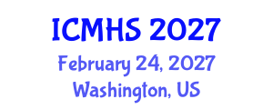 International Conference on Medical and Health Sciences (ICMHS) February 24, 2027 - Washington, United States International Conference on Medical and Health Sciences (ICMHS) February 24, 2027 - Washington, United States