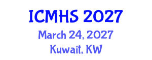 International Conference on Medical and Health Sciences (ICMHS) March 24, 2027 - Kuwait, Kuwait International Conference on Medical and Health Sciences (ICMHS) March 24, 2027 - Kuwait, Kuwait