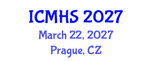International Conference on Medical and Health Sciences (ICMHS) March 22, 2027 - Prague, Czechia International Conference on Medical and Health Sciences (ICMHS) March 22, 2027 - Prague, Czechia