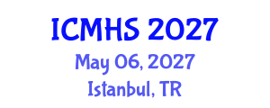 International Conference on Medical and Health Sciences (ICMHS) May 06, 2027 - Istanbul, Turkey International Conference on Medical and Health Sciences (ICMHS) May 06, 2027 - Istanbul, Turkey