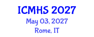 International Conference on Medical and Health Sciences (ICMHS) May 03, 2027 - Rome, Italy International Conference on Medical and Health Sciences (ICMHS) May 03, 2027 - Rome, Italy