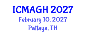 International Conference on Medical Anthropology and Global Health (ICMAGH) February 10, 2027 - Pattaya, Thailand International Conference on Medical Anthropology and Global Health (ICMAGH) February 10, 2027 - Pattaya, Thailand