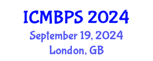 International Conference on Medical, Biological and Pharmaceutical Sciences (ICMBPS) September 19, 2024 - London, United Kingdom