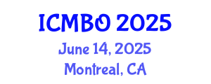International Conference on Medical Biology and Oncology (ICMBO) June 14, 2025 - Montreal, Canada