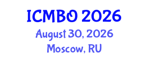 International Conference on Medical Biology and Oncology (ICMBO) August 30, 2026 - Moscow, Russia