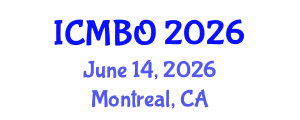 International Conference on Medical Biology and Oncology (ICMBO) June 14, 2026 - Montreal, Canada