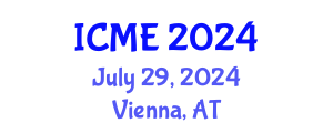 International Conference on Medical Engineering (ICME) July 29, 2024 - Vienna, Austria