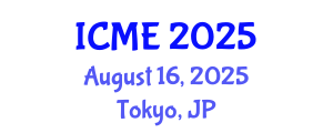 International Conference on Medical Engineering (ICME) August 16, 2025 - Tokyo, Japan