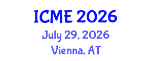 International Conference on Medical Engineering (ICME) July 29, 2026 - Vienna, Austria