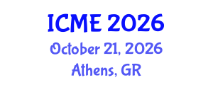 International Conference on Medical Engineering (ICME) October 21, 2026 - Athens, Greece