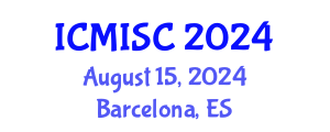 International Conference on Medical Image and Signal Computing (ICMISC) August 15, 2024 - Barcelona, Spain