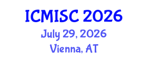 International Conference on Medical Image and Signal Computing (ICMISC) July 29, 2026 - Vienna, Austria