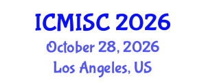 International Conference on Medical Image and Signal Computing (ICMISC) October 28, 2026 - Los Angeles, United States