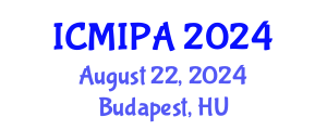 International Conference on Medical Image Processing and Analysis (ICMIPA) August 22, 2024 - Budapest, Hungary