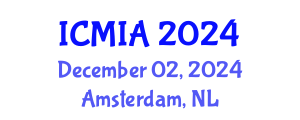 International Conference on Medical Imaging and Applications (ICMIA) December 02, 2024 - Amsterdam, Netherlands