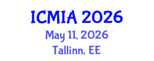 International Conference on Medical Imaging and Applications (ICMIA) May 11, 2026 - Tallinn, Estonia International Conference on Medical Imaging and Applications (ICMIA) May 11, 2026 - Tallinn, Estonia